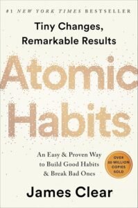 Day 4: Atomic Habits – James Clear