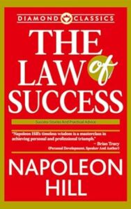 Day 23: The Law of Success – Napoleon Hill